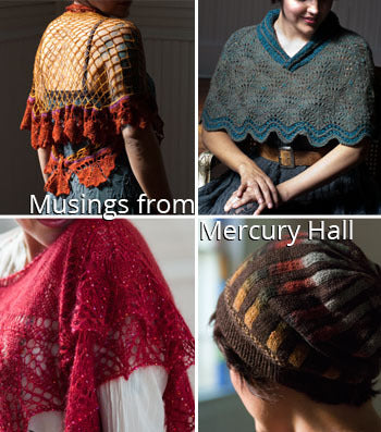 Musings from Mercury Hall by Hill Country Weavers