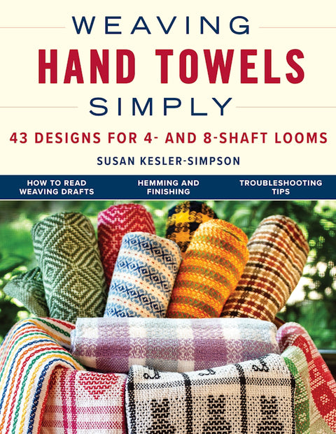 Weaving Hand Towels Simply by Susan Kesler-Simpson