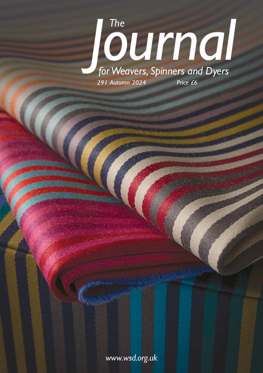 The Journal for Weavers, Spinners and Dyers - Issue 291 Autumn