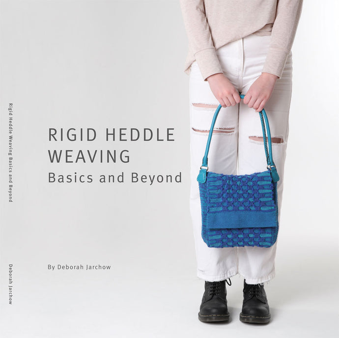 Ashford - Rigid Heddle Weaving Basics and Beyond by Deborah Jarchow