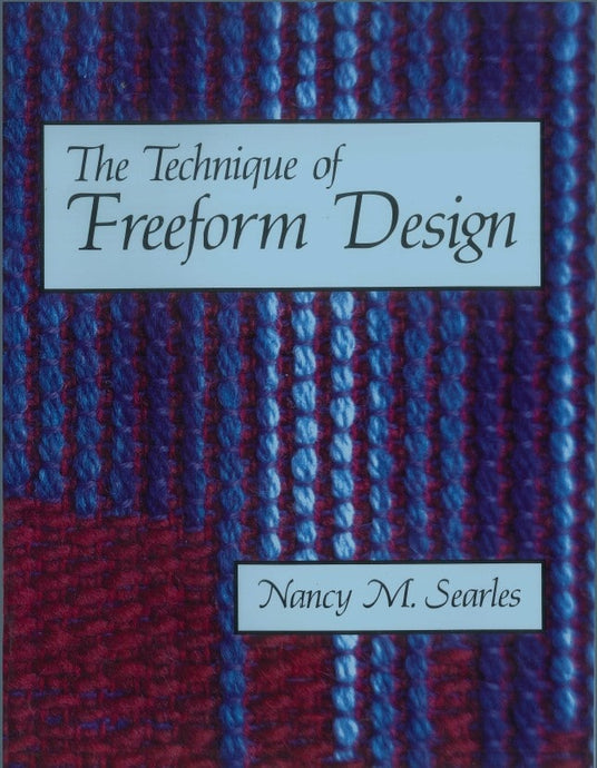 The Technique of Freeform Design by Nancy M. Searles Book