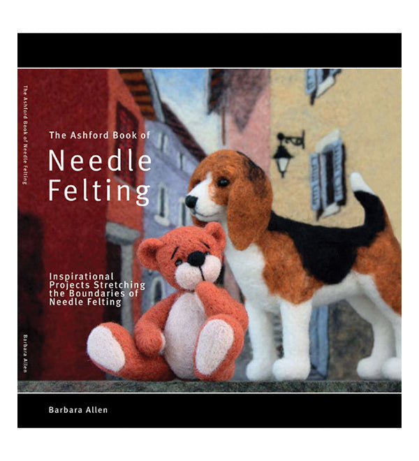 Ashford Book of Needle Felting by Barbara Allen book