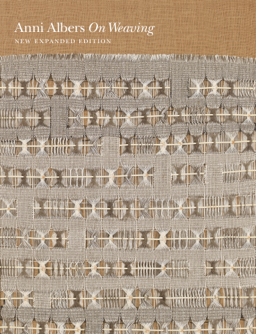 On Weaving by Anni Albers