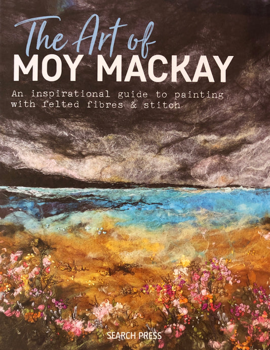 The Art of Moy Mackay by Moy Mackay