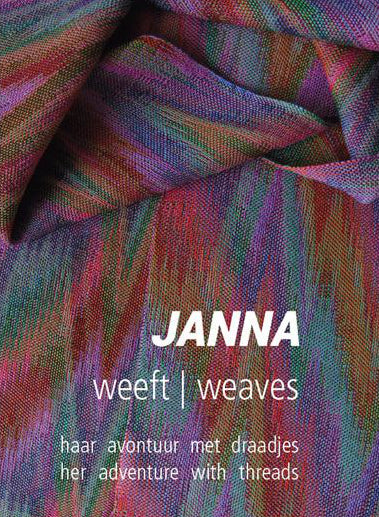 Janna Weaves by Janna van Ledden-Valk