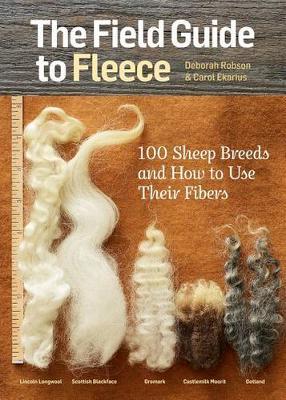 Field Guide to Fleece by Robson & Ekarius Book
