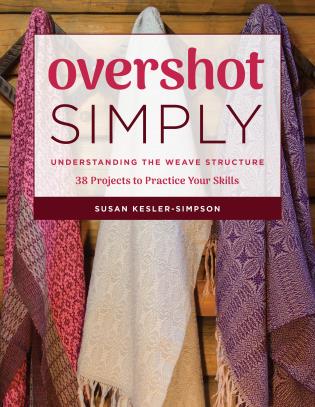 Overshot Simply by Susan Kesler-Simpson Book