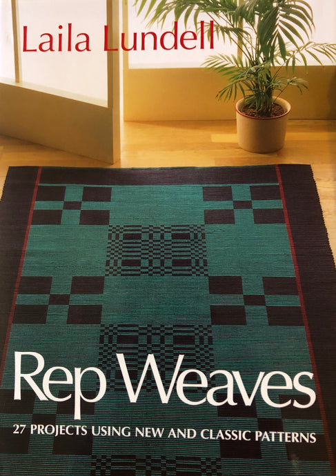Rep Weaves by Laila Lundell Book