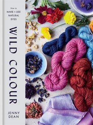 Wild Colour by Jenny Dean
